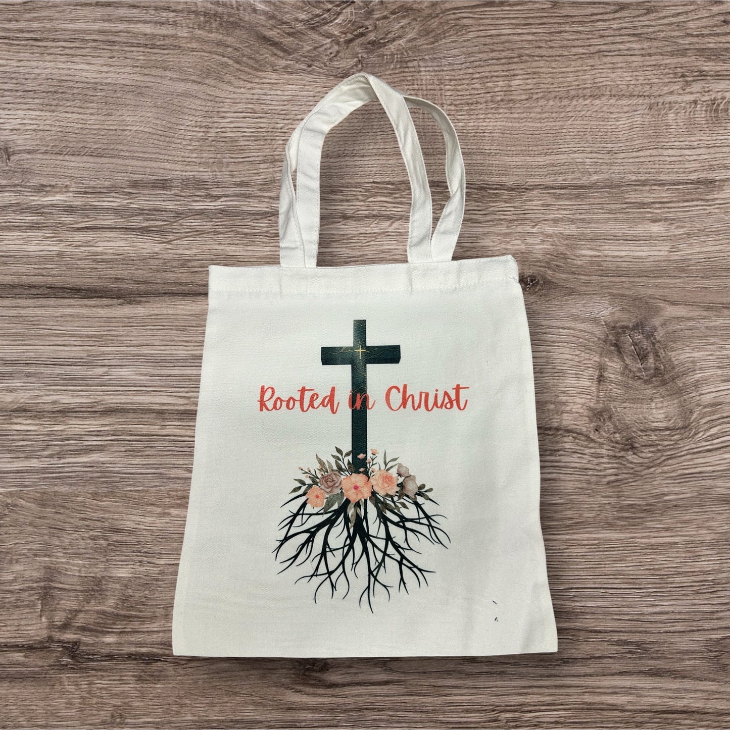 Rooted In Christ Tote Bag